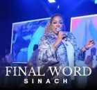 SINACH - FINAL WORD (Remix)