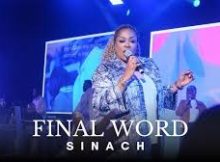 SINACH - FINAL WORD (Remix)