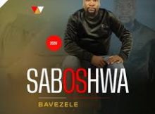 Saboshwa – Bavezele New EP 2026