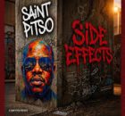 ALBUM: Saint Pitso – Side Effects