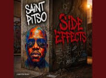 ALBUM: Saint Pitso – Side Effects