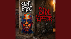 ALBUM: Saint Pitso – Side Effects