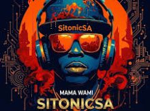 SitonicSA – Mama Wami