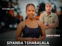 Siyanda tshabalala – Umuntu ofana nawe ft. Qiniso nsele