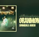 Sunmisola Agbebi - Oranmonise