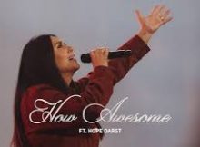 The Belonging Co - How Awesome (feat. Hope Darst)