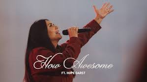 The Belonging Co - How Awesome (feat. Hope Darst)