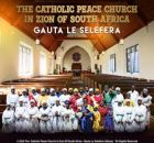 The Catholic Peace church In Zion of South Africa - GAUTA LE SELEFERA