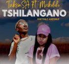 TuksinSA – Tshilangano (Khethile Khethile)