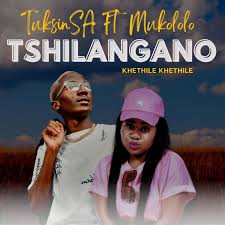 TuksinSA – Tshilangano (Khethile Khethile)