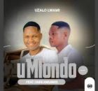 Umlondo incushe yakwamgenge - uZalo Lwami (feat. uMhlanganisi)