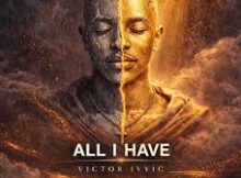 VICTOR IVYIC - ALL I HAVE