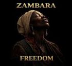 ZAMBARA - Freedom