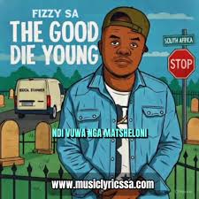 A Hype - The Good Die Young Remix Song