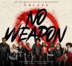 ABLAZE - No Weapon