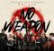 ABLAZE - No Weapon