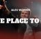 Alex Warren - FINE PLACE TO DIE