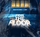 Brazo Wa Afrika ft. Luigy - For The Floor My Ep