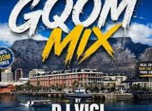 Dj Vigi ft Mr Thela, Cairo CPT and General C’mamane – Latest Gqom mix ever
