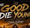 Dlala Extrinsic - The Good Die Young (Tribute To Queen Terc) [Lekompo Version]