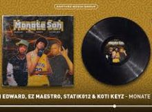 Don Edward, Ez Maestro, Statik012 & Koti Keys – Monate Soh
