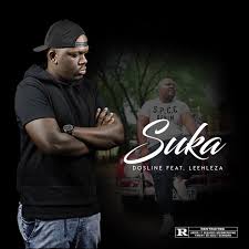 Dosline Ft. Leehleza - Suka