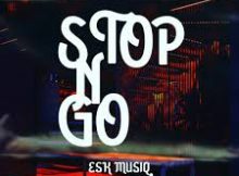 ESK MUSIQ - STOP n GO Amapiano