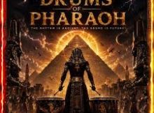 Egyptian Pharaoh – Drums of Pharaoh Album 2026