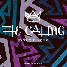 Exotiq Fiive02 - The Calling Song