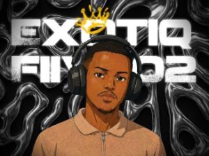 Exotiq Fiive02 – Pure Intentions