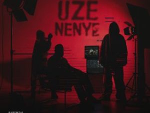 J-Smash, Tshego Santana & Buzzi Lee – Uze Nenye