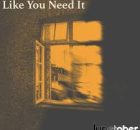 Junetober - Like You Need It