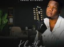 KHOTHA – Igazi lomuntu