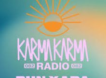 Karma Karma Radio 082 – Bun Xapa Guest Mix