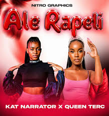 Kat Narrator De Vocalist & Queen Terc – Ale Rapeli