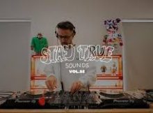 Kid Fonque - Stay True Sounds Stream Vol. 52 Mix