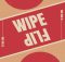 King Tone SA - Wipe Flip