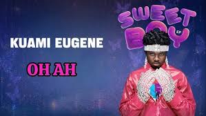 Kuami Eugene - Oh Ah