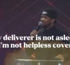 LAWRENCE OYOR - My deliverer is not asleep I'm not helpless
