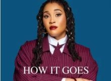 Lady Zamar – How It Goes