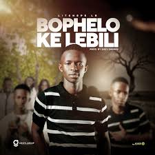 Litshepe Lr - Bophelo Ke Lebili