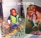 Loco Motiion - The Drum That Heals Generations