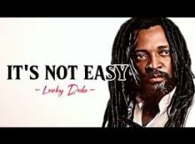 Lucky Dube - It's Not Easy