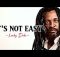 Lucky Dube - It's Not Easy