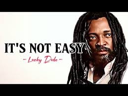 Lucky Dube - It's Not Easy 