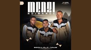 MENZI – Izinkinga Zami