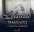 Makhadzi Entertainment – Letswai ft. Ba Bethe Gashaozen