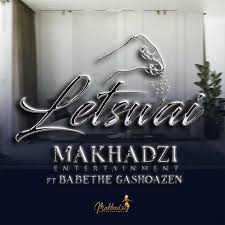 Makhadzi Entertainment – Letswai ft. Ba Bethe Gashaozen