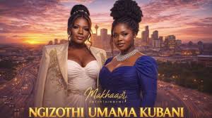 Makhadzi x Master KG x Nkosazana Daughter & Kharishma - Ngizothi Umama Kubani 
