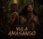 Master KB – Vula Amasango